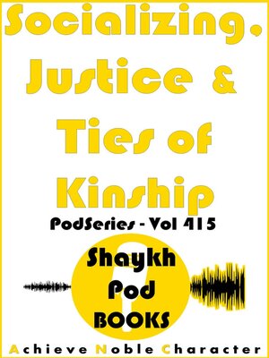 cover image of Socializing, Justice & Ties of Kinship